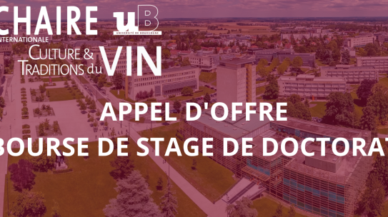 Bourse de stage de doctorat – Chaire Internationale Culture & Traditions du Vin